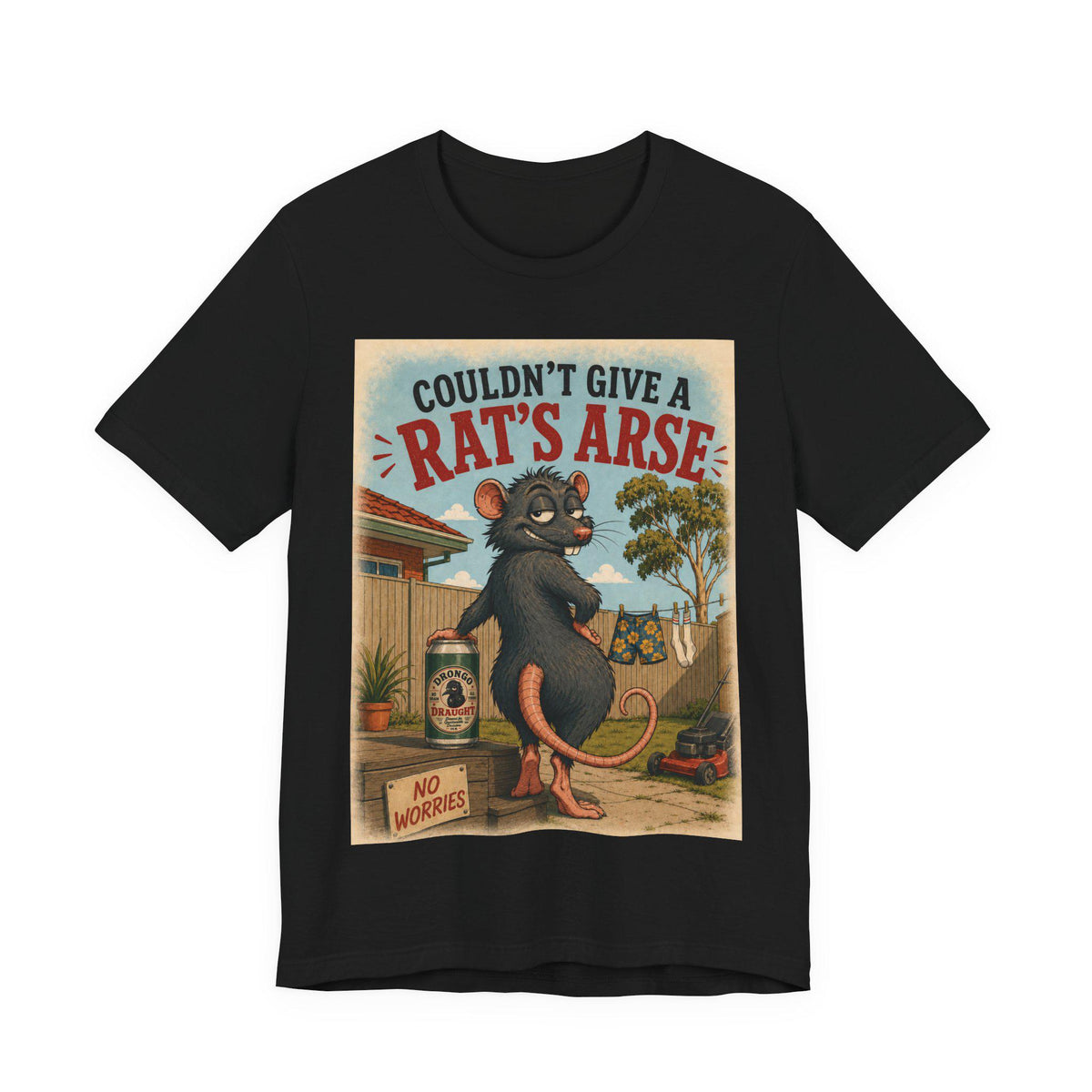 Couldn't Give a Rat's Arse — T-Shirt