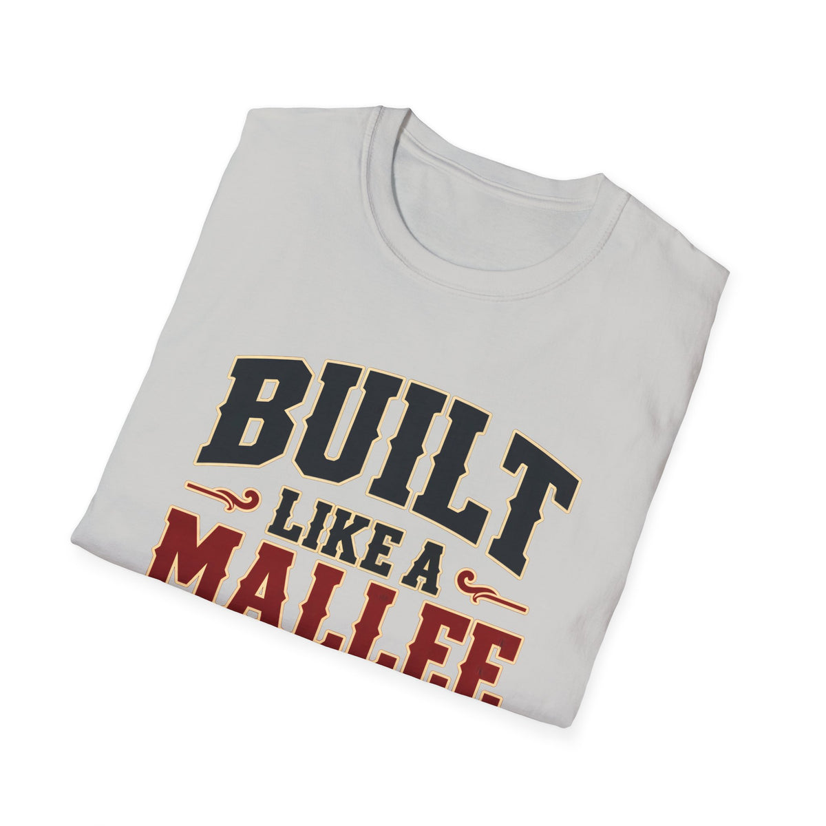 Built Like a Mallee Bull — T-Shirt