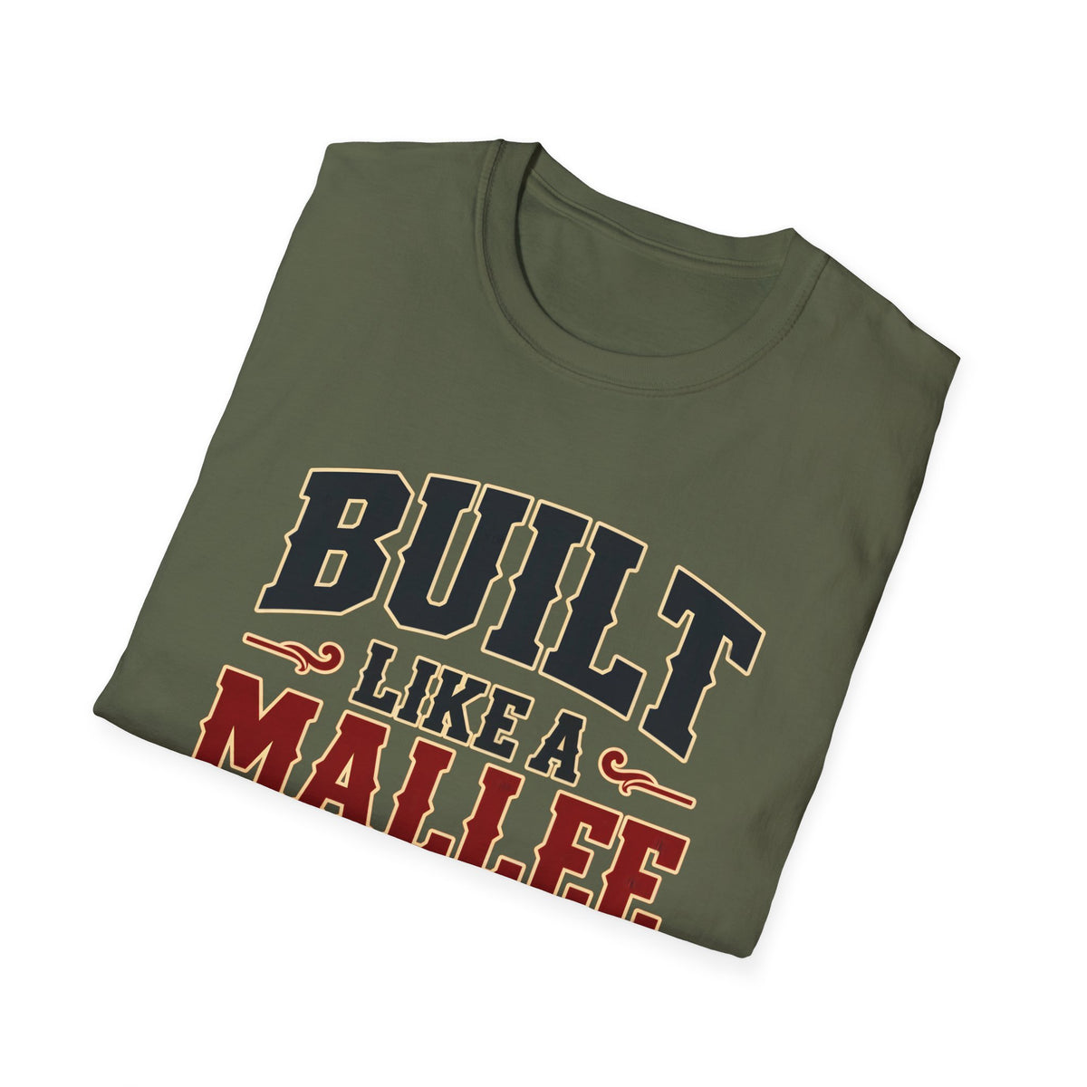 Built Like a Mallee Bull — T-Shirt