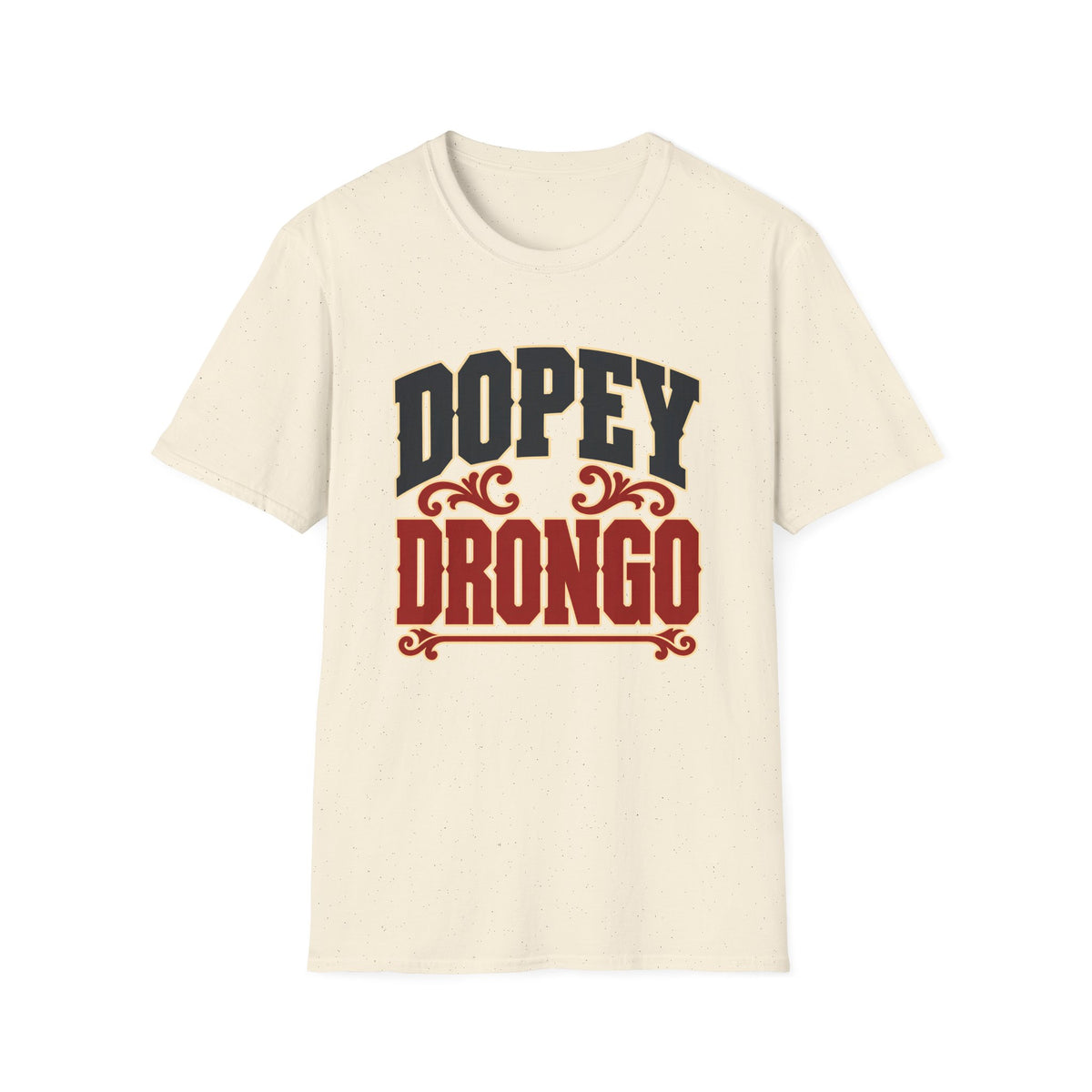 Dopey Drongo — T-Shirt