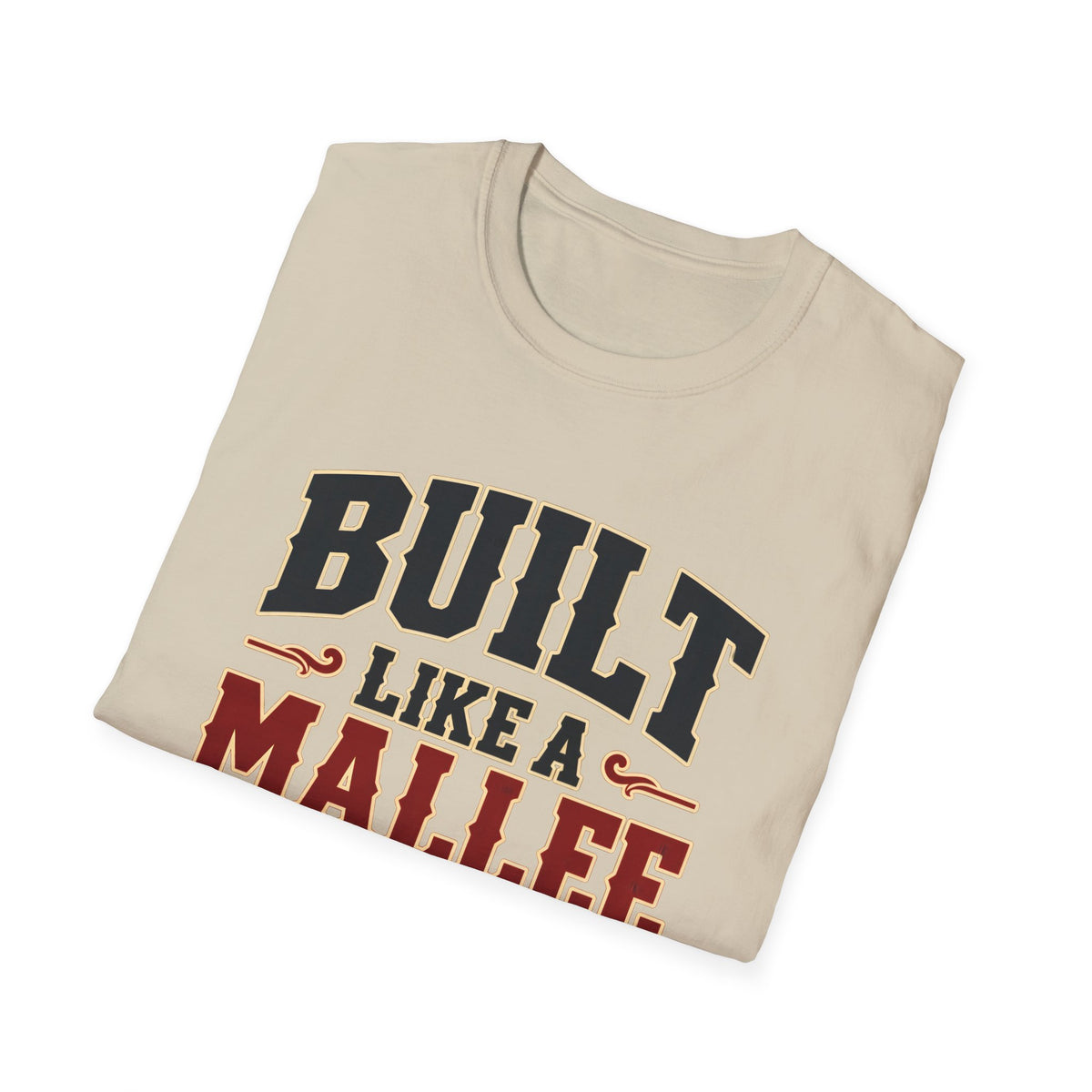 Built Like a Mallee Bull — T-Shirt