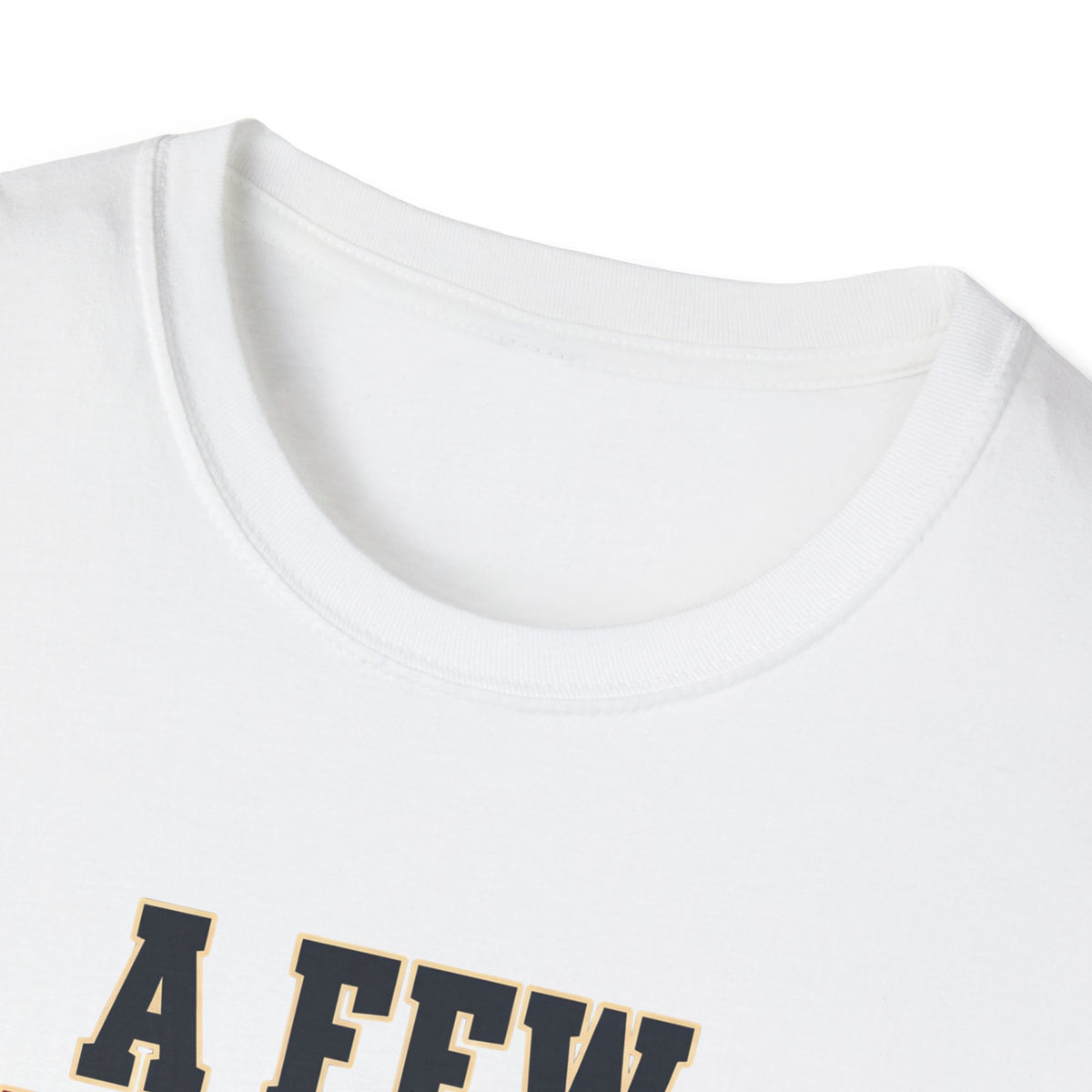 A Few Roos Loose in the Top Paddock (Bold Text) — T-Shirt