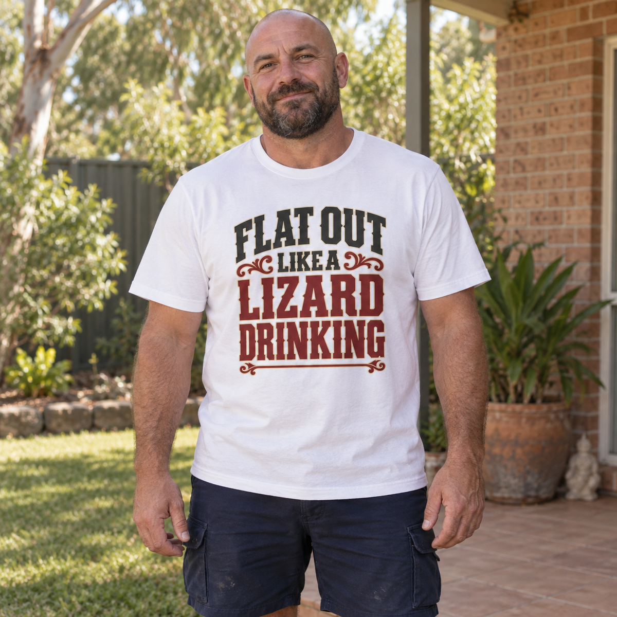 Flat Out Like a Lizard Drinking (Bold Text) — T-Shirt — Australian bloke lifestyle mockup