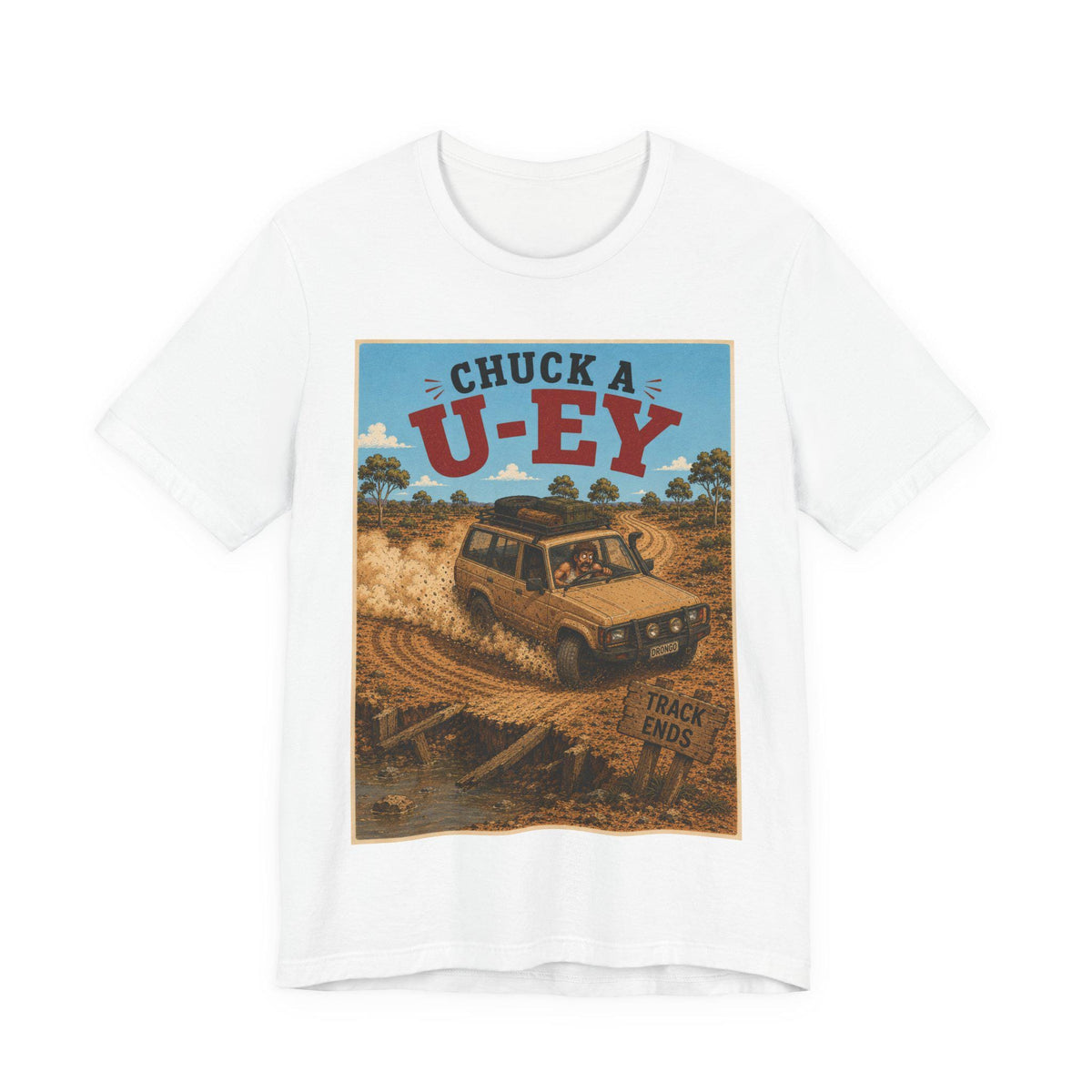 Chuck a U-Ey — T-Shirt