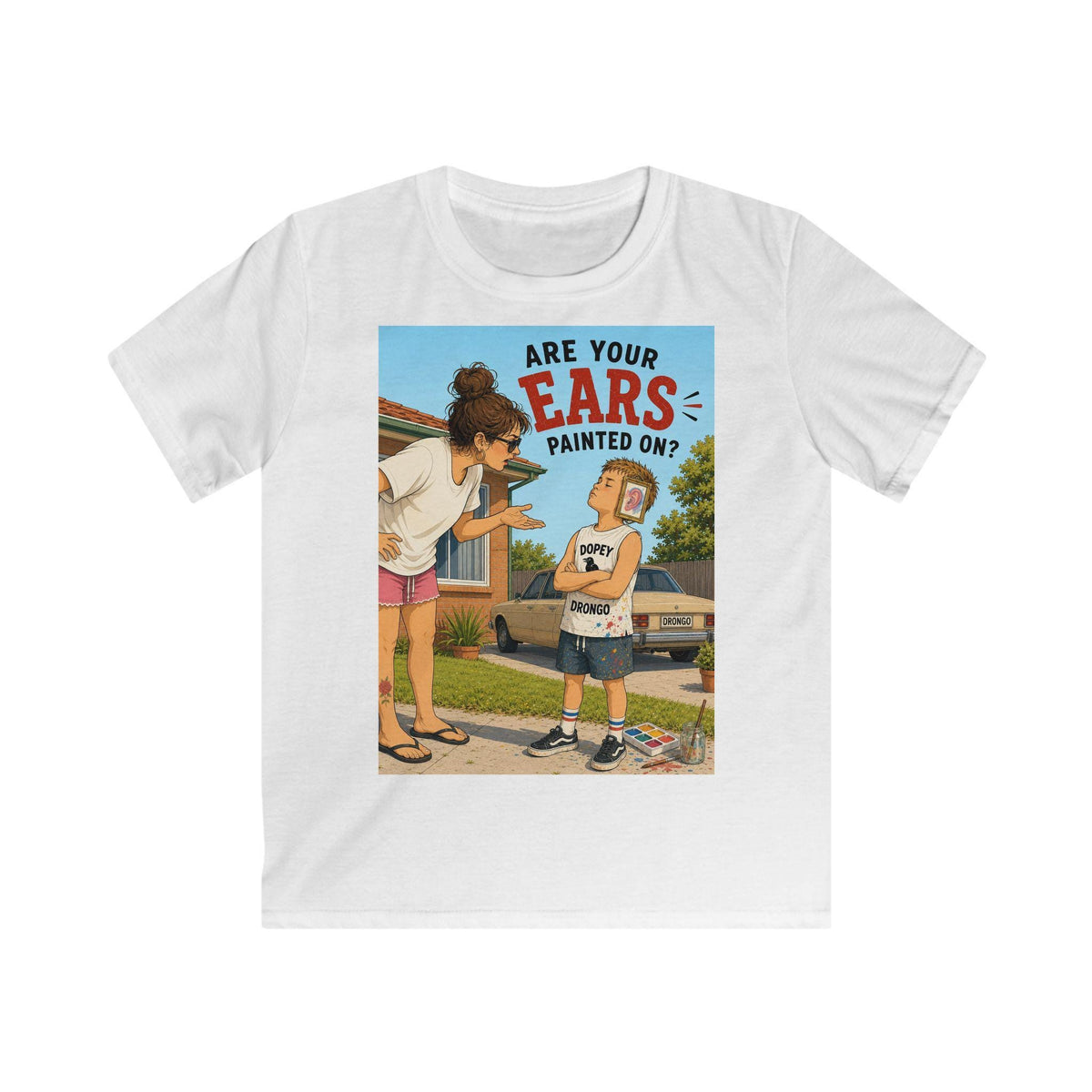 Are Your Ears Painted On? — Boys Tee