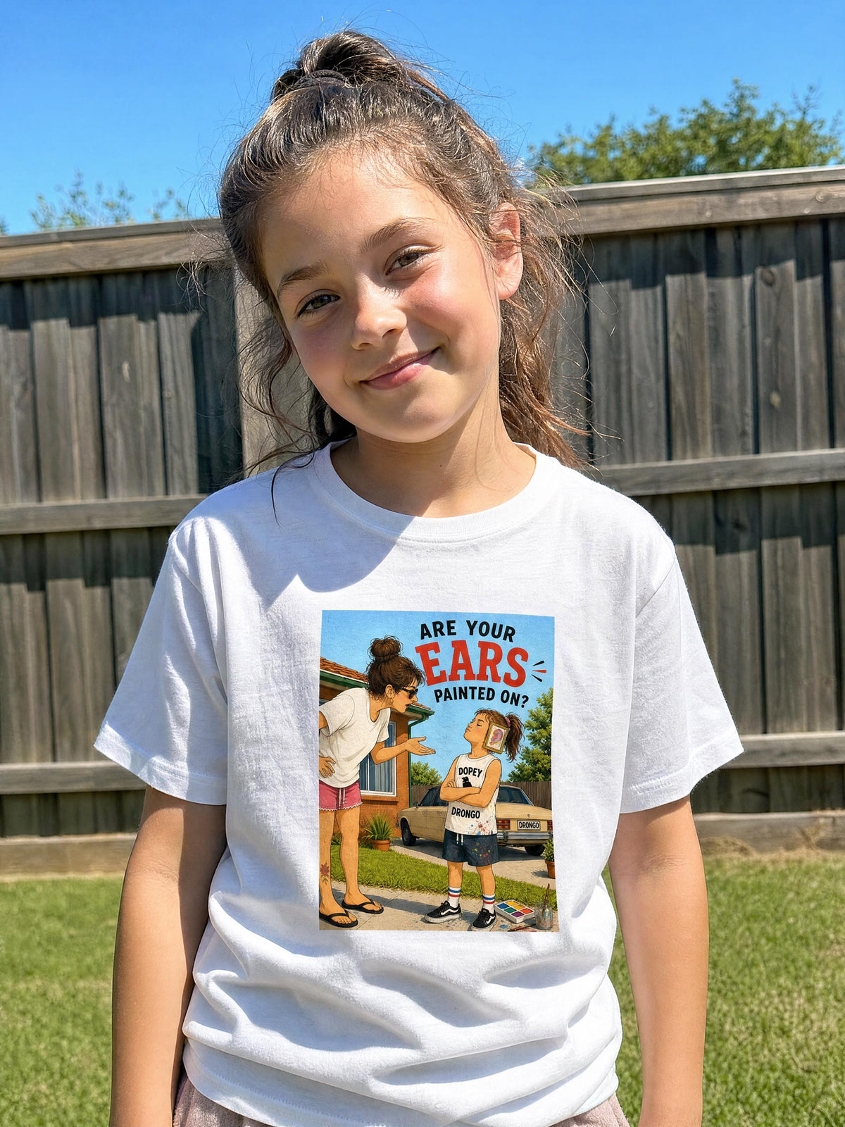 Are Your Ears Painted On? — Girls Tee
