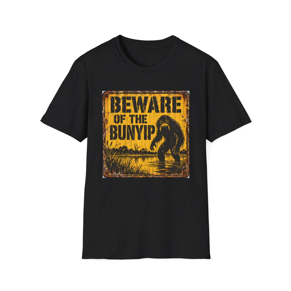 Beware of the Bunyip — T-Shirt