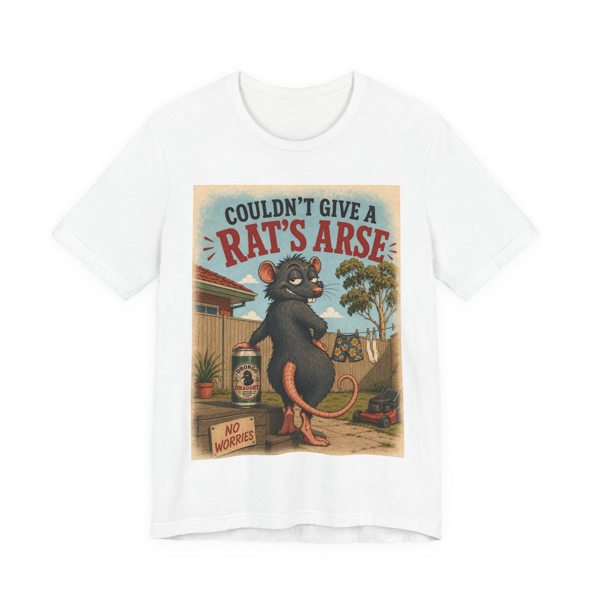 Couldn't Give a Rat's Arse — T-Shirt