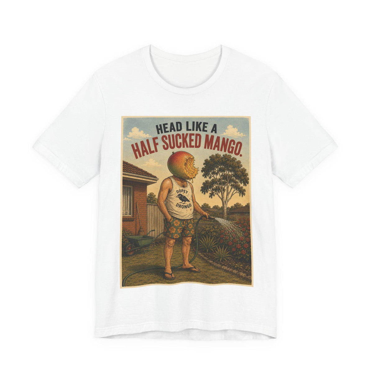 Head Like a Half Sucked Mango — T-Shirt