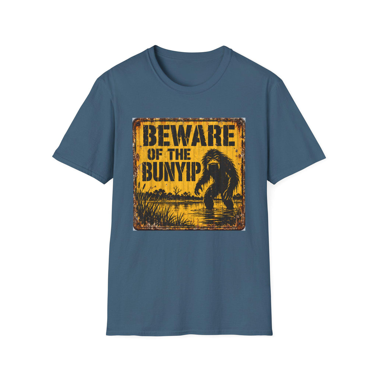Beware of the Bunyip — T-Shirt